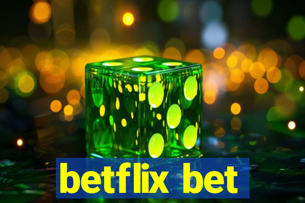 betflix bet